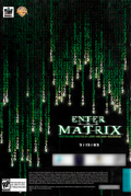 ENTER THE MATRIX - 2003