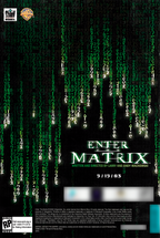 ENTER THE MATRIX - 2003